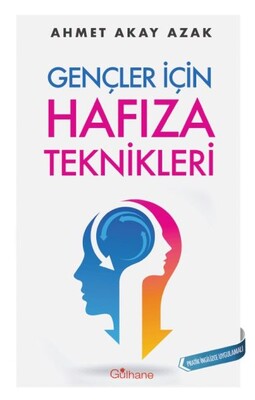 Gençler İçin Hafıza Teknikleri - Gülhane Yayınları