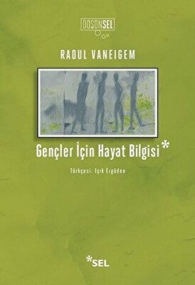 Gençler İçin Hayat Bilgisi - Sel Yayınları