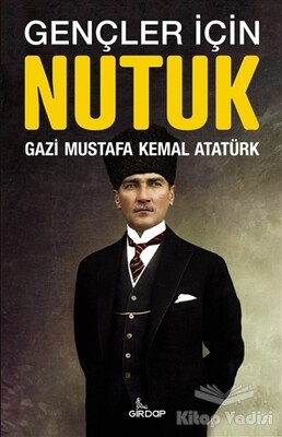 Gençler İçin Nutuk - Girdap Kitap