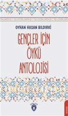 Gençler İçin Öykü Antolojisi - 1