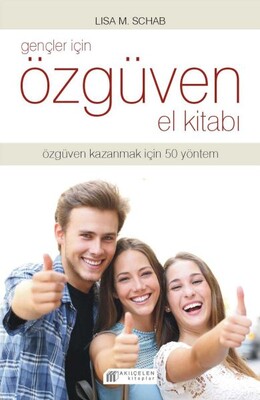 Gençler İçin Özgüven El Kitabı - Akılçelen Kitaplar