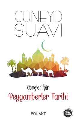 Gençler İçin Peygamberler Tarihi - Foliant Yayınları