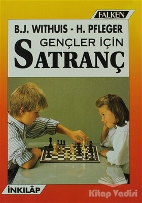 Gençler İçin Satranç - İnkılap Kitabevi