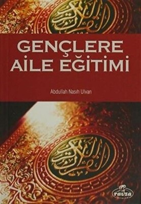 Gençlere Aile Eğitimi - Ravza Yayınları