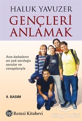 Gençleri Anlamak - Remzi Kitabevi