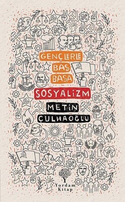 Sosyalizm - Gençlerle Baş Başa - Yordam Kitap