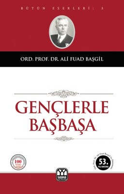 Gençlerle Başbaşa - Yağmur Yayınları