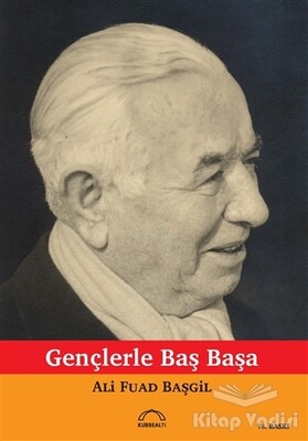 Gençlerle Başbaşa - Kubbealtı Neşriyatı Yayıncılık