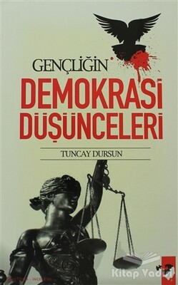 Gençliğin Demokrasi Düşünceleri - IQ Kültür Sanat Yayıncılık