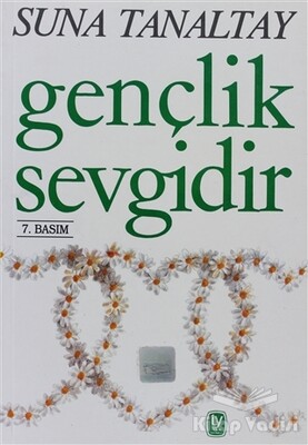 Gençlik Sevgidir - Tekin Yayınevi