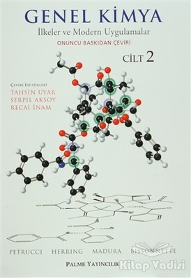 Genel Kimya Cilt: 2 - İlkeler ve Modern Uygulamalar - Palme Yayıncılık