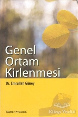 Genel Ortam Kirlenmesi - Palme Yayıncılık