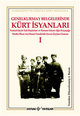 Genelkurmay Belgelerinde Kürt İsyanları 1 - Kaynak (Analiz) Yayınları