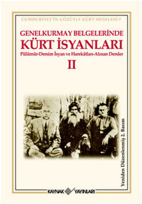Genelkurmay Belgelerinde Kürt İsyanları 2 - Kaynak (Analiz) Yayınları