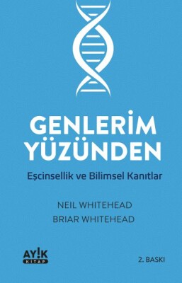 Genlerim Yüzünden - Ayık Kitap