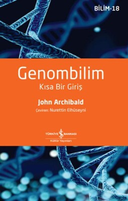 Genombilim – Kısa Bir Giriş - İş Bankası Kültür Yayınları