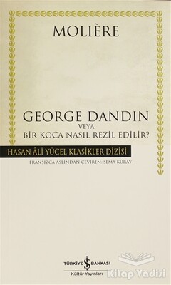 George Dandin veya Bir Koca Nasıl Rezil Edilir? - 1