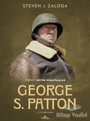 George S. Patton - Kronik Kitap