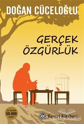 Gerçek Özgürlük - Remzi Kitabevi