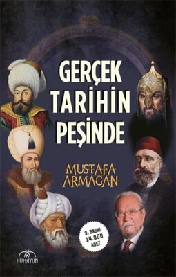 Gerçek Tarihin Peşinde - Hümayun Yayınları