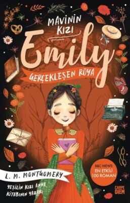 Gerçekleşen Rüya - Mavinin Kızı Emily - Carpe Diem