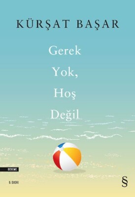 Gerek Yok, Hoş Değil - Everest Yayınları