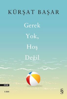 Gerek Yok, Hoş Değil - 1