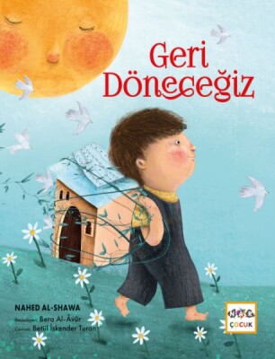 Geri Döneceğiz - Nar Yayınları