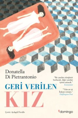 Geri Verilen Kız - Domingo Yayınevi