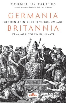 Germania - Britannia - Hatipler Üzerine Diyaloglar - Kronik Kitap
