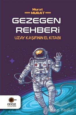 Gezegen Rehberi - Cezve Kitap