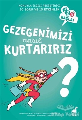 Gezegenimizi Nasıl Kurtarırız? - Dinozor Çocuk