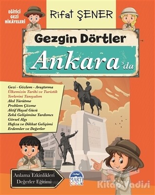 Gezgin Dörtler Ankara’da - Martı Yayınları