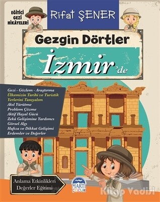 Gezgin Dörtler İzmir’de - Martı Yayınları