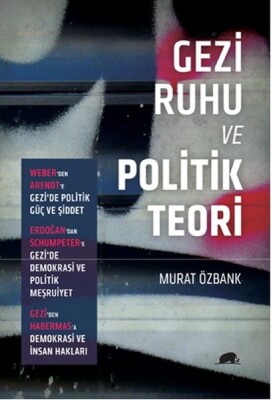 Gezi Ruhu ve Politik Teori - Kolektif Kitap