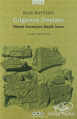 Gılgamış Destanı - Yapı Kredi Yayınları