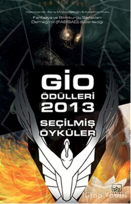 Gio Ödülleri 2013 Seçilmiş Öyküler - İthaki Yayınları