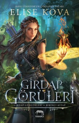 Girdap Görüleri – Girdap Günlükleri 1. Kitap - Yabancı Yayınları