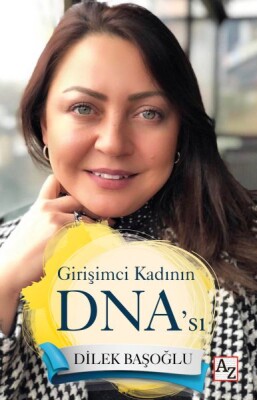 Girişimci Kadının DNA’sı - Az Kitap