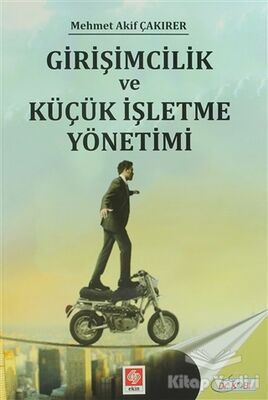 Girişimcilik ve Küçük İşletme Yönetimi - 1