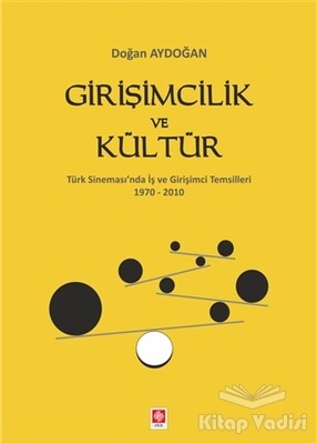 Girişimcilik ve Kültür - Ekin Yayınevi