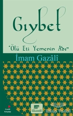 Gıybet - Gelenek Yayıncılık