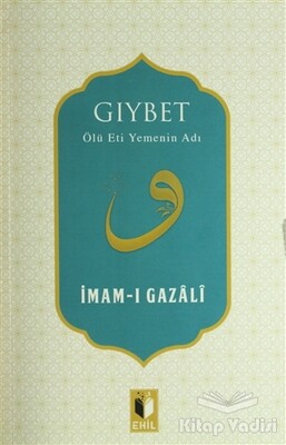 Gıybet - Ehil Yayınları