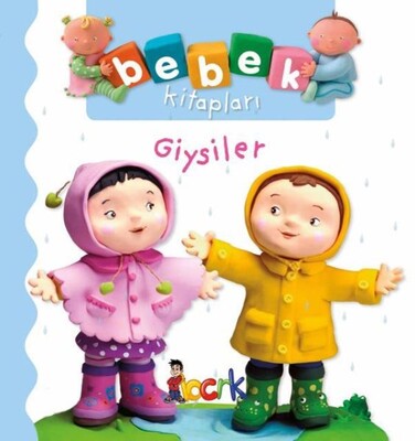 Giysiler - Bebek Kitapları - Bıcırık Yayıncılık