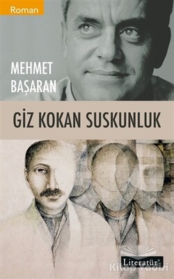 Giz Kokan Suskunluk - Literatür Yayınları