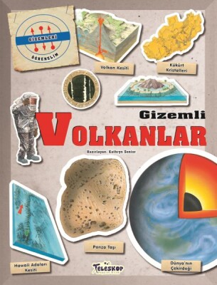 Gizemleri Öğrenelim - Gizemli Volkanlar - Teleskop