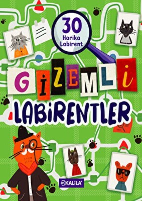 Gizemli Labirentler - Kalila Yayınevi