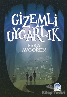 Gizemli Uygarlık - Martı Yayınları