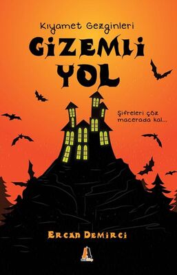 Gizemli Yol - Kıyamet Gezginleri - 1