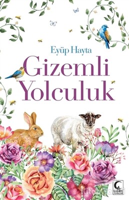 Gizemli Yolculuk - Kamer Yayınları